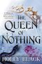Holly Black: The Queen of Nothing, Buch