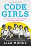 Liza Mundy: Code Girls, Buch