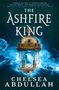 Chelsea Abdullah: The Ashfire King, Buch
