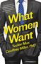 Tucker Max: What Women Want, Buch