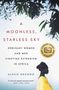 Alexis Okeowo: A Moonless, Starless Sky, Buch