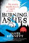 James Bennett: Burning Ashes, Buch