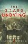 Emery Robin: The Stars Undying, Buch