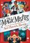 Neil Patrick Harris: The Magic Misfits: The Minor Third, Buch