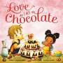 Tracy Banghart: Love Like Chocolate, Buch