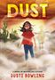 Dusti Bowling: Dust, Buch