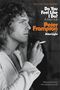 Peter Frampton: Do You Feel Like I Do?, Buch