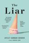 Ayelet Gundar-Goshen: The Liar, Buch