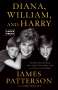 James Patterson: Diana, William, and Harry, Buch