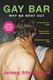 Jeremy Atherton Lin: Gay Bar, Buch