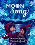 Michaela Goade: Moon Song, Buch