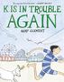 Gary Clement: K Is in Trouble Again (a Graphic Novel), Buch, Buch