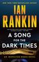 Ian Rankin: A Song for the Dark Times, Buch