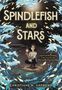 Christiane M. Andrews: Spindlefish and Stars, Buch