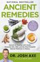 Josh Axe: Ancient Remedies, Buch