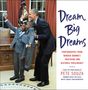 Pete Souza: Dream Big Dreams, Buch