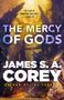 James S A Corey: The Mercy of Gods, Buch