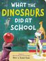 Refe Tuma: What the Dinosaurs Did at School, Buch