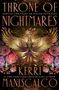 „THRONE OF NIGHTMARES“, „SURVIVE THE STORY OR SUFFER YOUR FATE“, „KERRI MANISCALCO“. Phönix mit Blumenverzierung., Buch