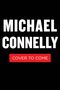 Michael Connelly: The Proving Ground, Buch