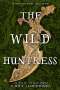 Emily Lloyd-Jones: The Wild Huntress, Buch