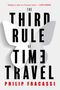 Philip Fracassi: The Third Rule of Time Travel, Buch