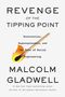 Malcolm Gladwell: Revenge of the Tipping Point, Buch