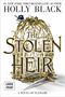 Holly Black: The Stolen Heir, Buch