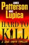 James Patterson: Hard to Kill, Buch