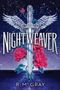 R M Gray: Nightweaver (Standard Edition), Buch