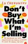 Lu Chekowsky: Don't Buy What I'm Selling, Buch