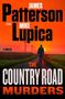 "James Patterson and Mike Lupica: The Country Road Murders. A Thriller. Silhouette einer Person auf Landstraße bei Sonnenuntergang."
