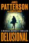 James Patterson: Delusional, Buch