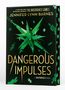 Jennifer Lynn Barnes: Dangerous Impulses (Deluxe Limited Edition), Buch
