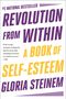Gloria Steinem: Revolution from Within, Buch