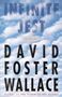 David Foster Wallace: Infinite Jest, Buch