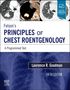 Lawrence R Goodman: Felson's Principles of Chest Roentgenology, a Programmed Text, Buch