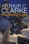 Arthur C. Clarke: Childhood's End, Buch, Buch