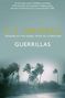 V. S. Naipaul: Guerrillas, Buch