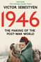 Victor Sebestyen: 1946: The Making of the Modern World, Buch