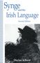 Declan Kiberd: Synge and the Irish Language, Buch