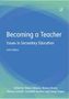 Elizabeth Rushton: Becoming a Teacher: Issues in Secondary Education 6e, Buch
