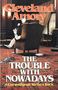 Cleveland Amory: The Trouble with Nowadays, Buch