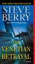 Steve Berry: The Venetian Betrayal, Buch