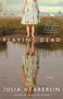 Julia Heaberlin: Playing Dead, Buch