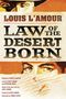 Louis L'Amour: Law of the Desert Born, Buch