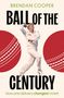 Brendan Cooper: Ball of the Century, Buch, Buch