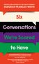 Deborah Frances-White: Six Conversations We're Scared to Have, Buch