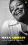 Dr Maya Angelou: A Song Flung Up to Heaven, Buch