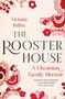 Victoria Belim: The Rooster House, Buch